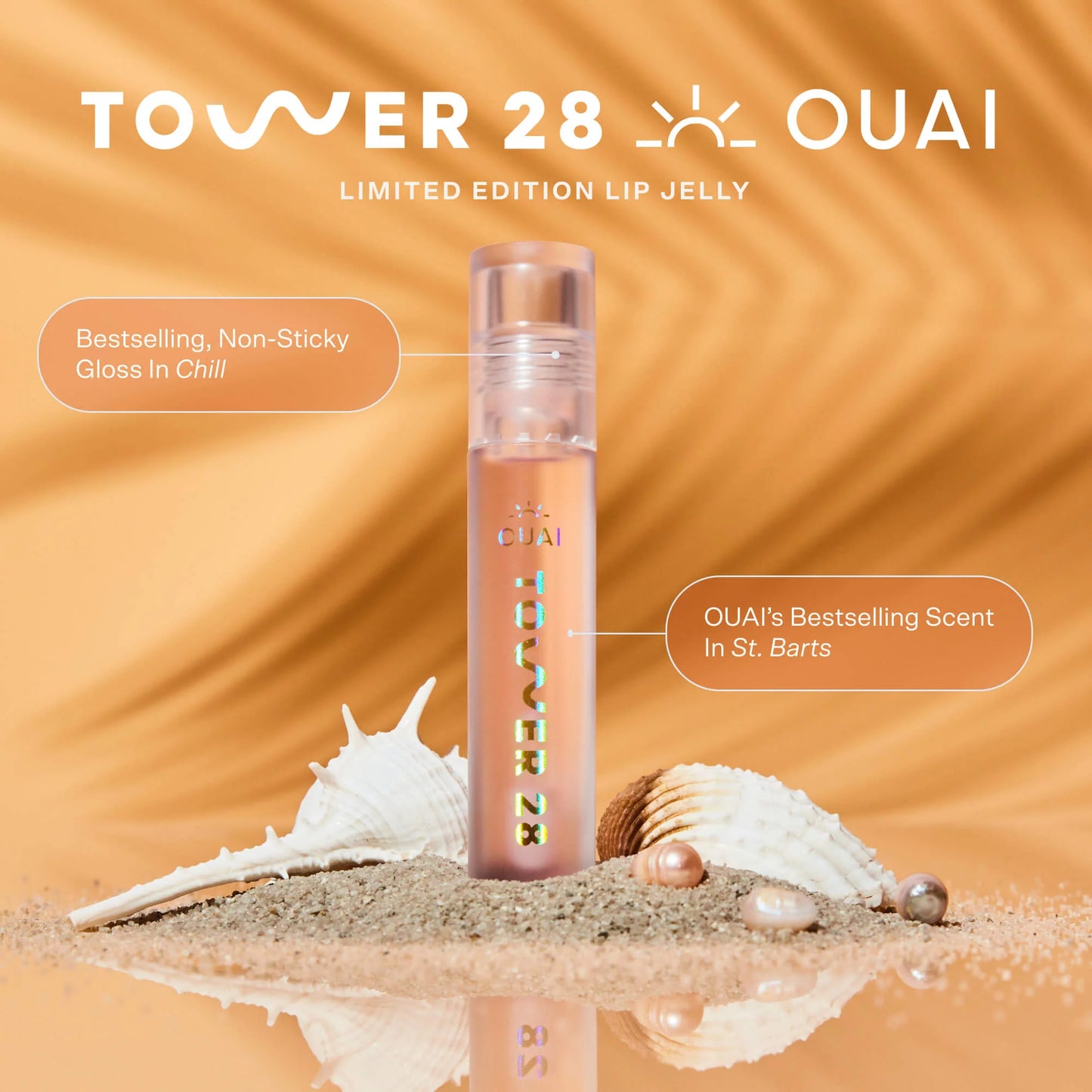 Tower 28 x OUAI | Lip Jelly | Chill In St. Barts