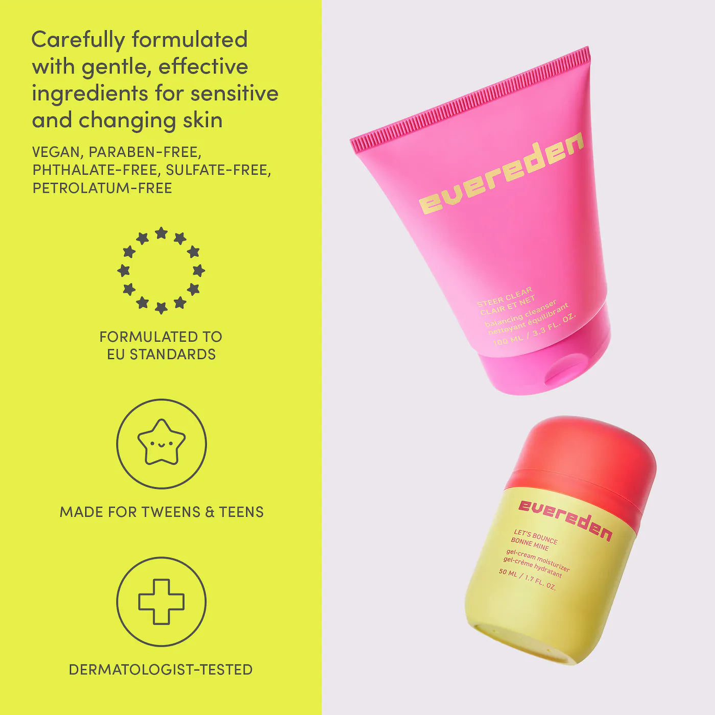 Evereden | Teen Oil-Free Balancing Cleanser for Blemish-Prone Skin (Limpiador Facial Equilibrante Libre de Aceite para Adolescentes con Piel Propensa a Imperfecciones) | Pre-orden